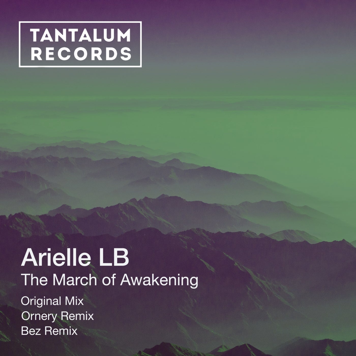 Arielle LB - The March of Awakening [TAN028]